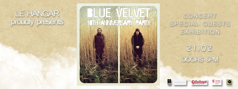 BLUE VELVET – 10th ANNIVERSARY PARTY